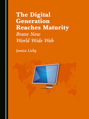 cover image of The Digital Generation Reaches Maturity
